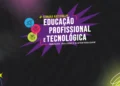 Educação, Profissional, Tecnológica, EPT